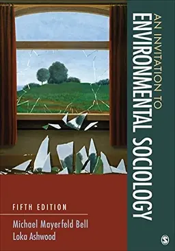 An invitation to environmental sociology